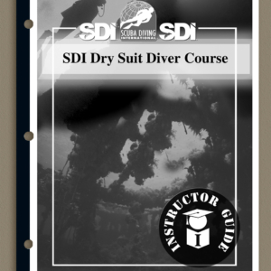 SDI Dry Suit Diver Instructor Guide-0