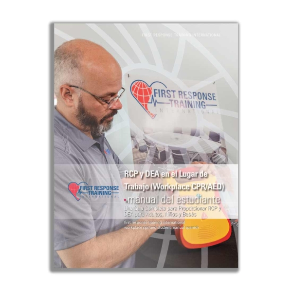 First Response Workplace CPR/AED Student Manual - Spanish-0