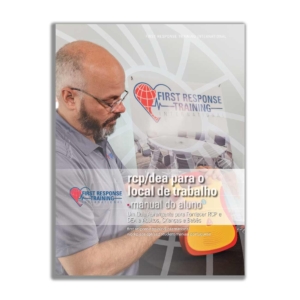 First Response Workplace CPR/AED Student Manual - Portuguese-0