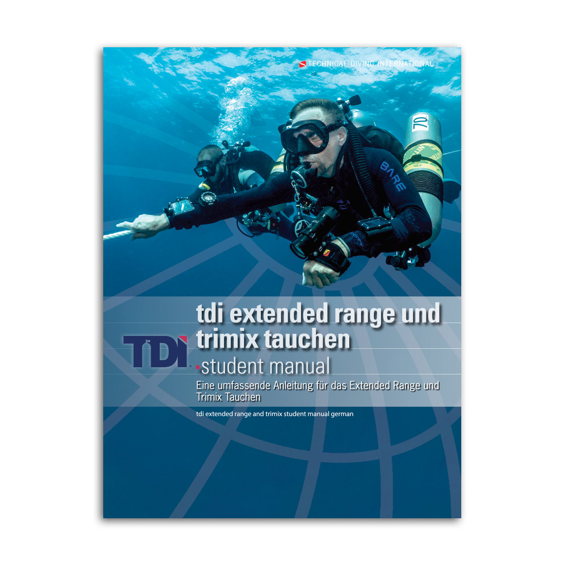 German TDI Extended Range and Trimix Diving Manual